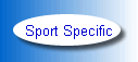 Sport Specific