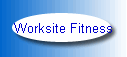 Worksite Fitness